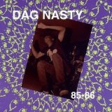 Dag Nasty [Punk Rock] [Washington, D.C., USA] - 85-86 [CD] (1991) @320kbps