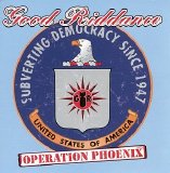 Good Riddance [Melodic Hardcore] [Santa Cruz, California, USA] - Operation Phoenix [LP] (1999) @320kbps