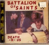 Battalion Of Saints [Hardcore Punk] [San Diego, California, USA] - Death -R- Us