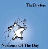 The Dryfers [Indie Rock] [Perm] - Nonsense Of The Day [CDEP] (2008) @320kbps