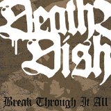Death Before Dishonor [Hardcore] [Boston, Massachusetts, USA] - Break Through It All [7''] (2007) @192kbps