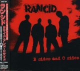 Rancid - B Sides And C Sides (Japanese Import)