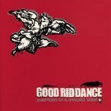Good Riddance [Melodic Hardcore] [Santa Cruz, California, USA] - Symptoms Of A Leveling Spirit [LP] (2001) @320kbps