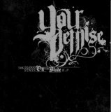 Your Demise [sXe Hardcore] [St. Albans, UK] - The Blood Stays On The Blade [CDEP]