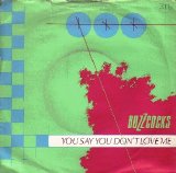 Buzzcocks [Punk] [Bolton, UK] - You Say You Don't Love Me [7''] (1979) @160kbps