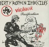 D.R.I. [Crossover] [Houston, Texas, USA] - Violent Pacification [7''] (1984) @192kbps