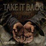 Take It Back! [Melodic Hardcore] [Baldwin, Arkansas, USA] - Atrocities [CD]
