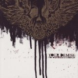 Your Demise [sXe Hardcore] [St. Albans, UK] - You Only Make Us Stronger [CD] (2007) @320kbps
