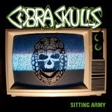 Cobra Skulls [Punkobilly] [Reno, Nevada, USA] - Sitting Army [CD] (2007) @192kbps