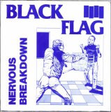 Black Flag [Hardcore Punk] [Los Angeles, California, USA] - Nervous Breakdown [7''] (1978) @192kbps