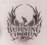 Burning Fiction [Melodic Hardcore] [West Coast, Australia] - Don't Lose Touch [CD] (2009) @320kbps