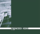 Frenzied Kids [Hardcore] [Perm] - EP 2009 [CDEP]