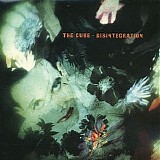 The Cure - Disintegration [1989]