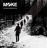 Moke - The Long & Dangerous Sea