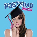 Soundtrack - Post Grad: Music from the Motion Picture