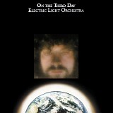 Electric Light Orchestra - On The Third Day [Bonus Tracks]