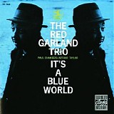 Red Garland Trio - It's A Blue World