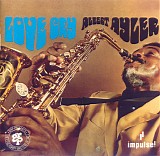 Albert Ayler - Love Cry