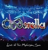 Cinderella - Live At The Mohegan Sun