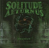 Solitude Aeturnus - Downfall