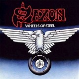 Saxon - Wheels Of Steel