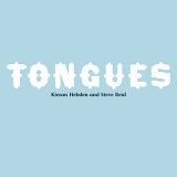 Kieran Hebden & Steve Reid - Tongues