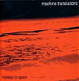 Machine Translations - Holiday in Spain