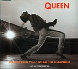 Queen - We Will Rock You / We Are The Champions