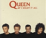 Queen - I Want It All