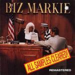 Biz Markie - All Samples Cleared!