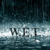 Wet - W.E.T.