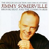 Jimmy Sommerville - The Singles Collection 1984-1990 Featuring