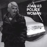 Joan As Police Woman - Joan As Police Woman (Ep)