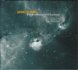 Anne Clark - The Smallest Acts Of Kindness