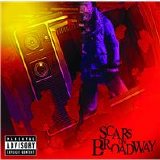 Scars On Broadway - Scars On Broadway
