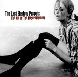 The Last Shadow Puppets - The Age Of The Understatement