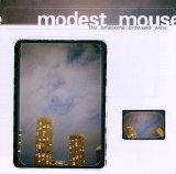 MODEST MOUSE-The_Lonesome_Crowded_West - The Lonesome Crowded West