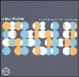 Lali Puna - scary world theory