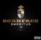 Scarface - Emeritus