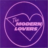 The Modern Lovers - The Modern Lovers [UK Bonus Tracks]