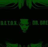 Dr. Dre - DETOX (The First Advance)