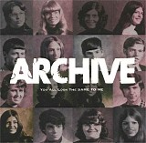 Archive - You All Look The Same To Me