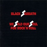 Black Sabbath - We Sold Our Soul For Rock 'N' Roll