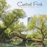 Dan Gibson's Solitudes - Central Park- A Peaceful Oasis In The City