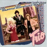 Dolly Parton & Linda Ronstadt & Emmylou Harris - Trio