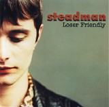 Steadman - Loser Friendly