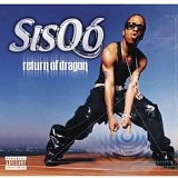 Sisqo - Return of The Dragon