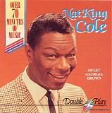 Nat King Cole - Sweet Georgia Brown