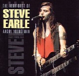 Steve Earle - Angry Young Man