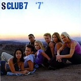 S Club 7 - '7'